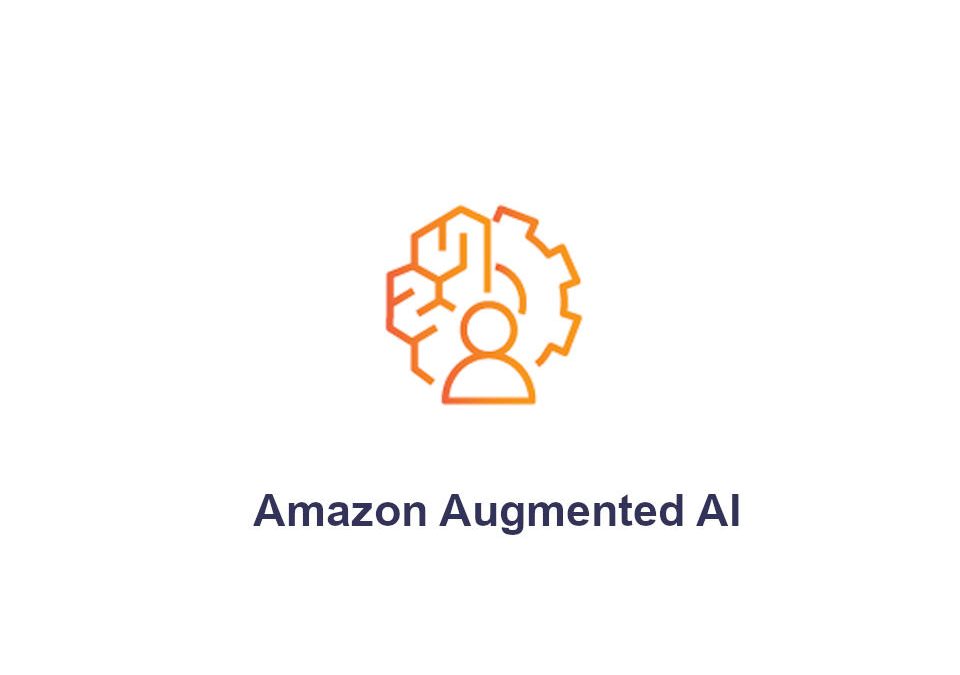 Amazon Augmented AI